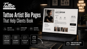 Tattoo Artist Bio Pages That Help Clients Book